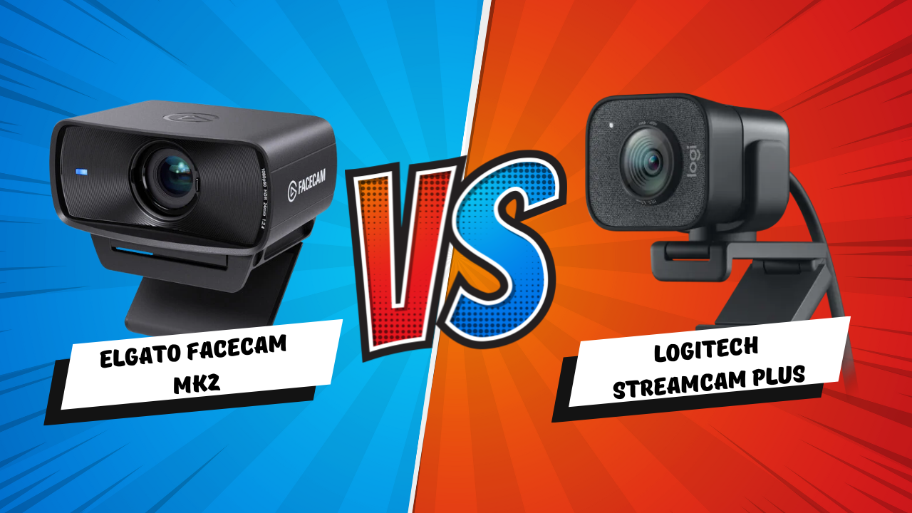 Cámaras para streaming: Elgato Facecam MK2 vs Logitech StreamCam Plus